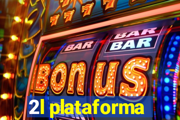 2l plataforma